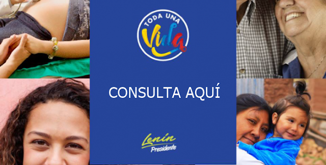 Consulta si estas inscrito en el Plan Toda Una Vida de Lenin Moreno
