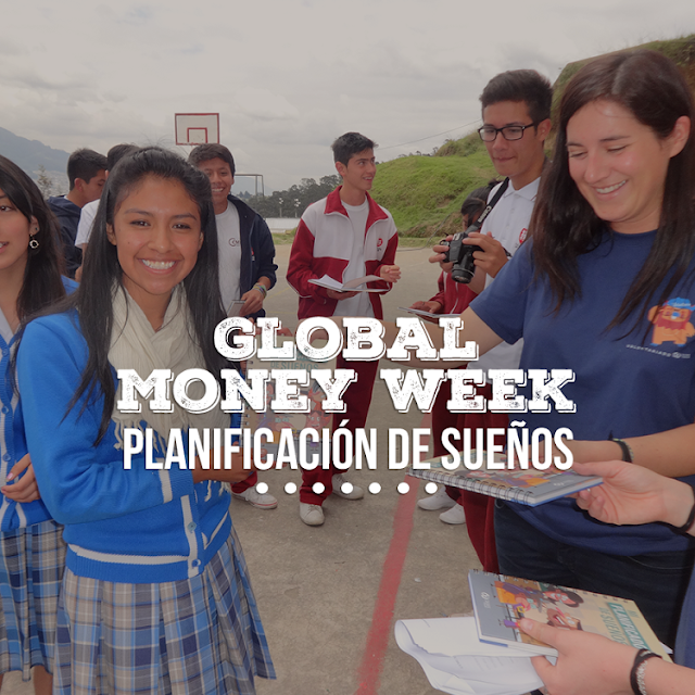 Global Money Week 2018, una semana para recordar que: “el uso del dinero es importante”