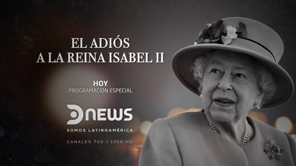 DNews: la única señal de noticias de Latinoamérica en cubrir en vivo las ceremonias por la muerte de Isabel II